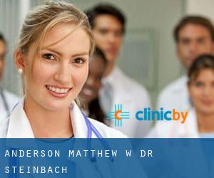 Anderson Matthew W Dr (Steinbach)