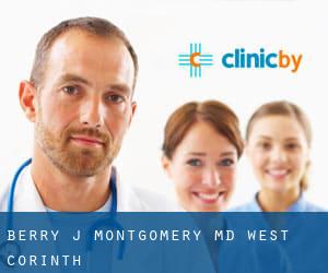 Berry J Montgomery MD (West Corinth)