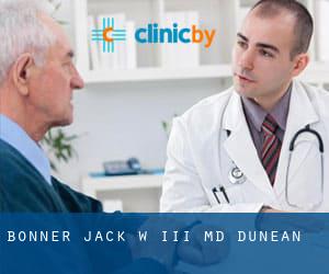 Bonner Jack W III MD (Dunean)