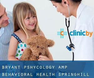 Bryant Pshycology & Behavioral Health (Springhill)