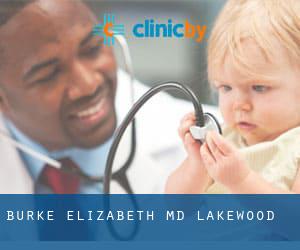 Burke Elizabeth MD (Lakewood)