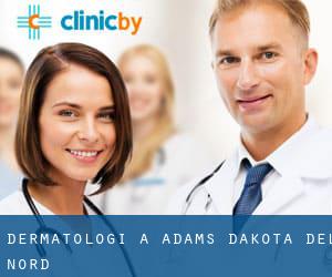 Dermatologi a Adams (Dakota del Nord)