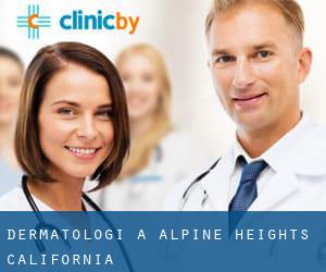 Dermatologi a Alpine Heights (California)