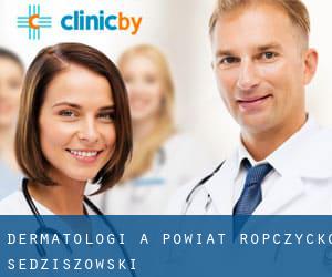 Dermatologi a Powiat ropczycko-sędziszowski