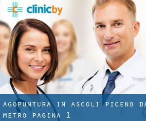 Agopuntura in Ascoli Piceno da metro - pagina 1