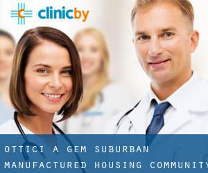 Ottici a Gem Suburban Manufactured Housing Community