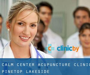 Calm Center Acupuncture Clinic (Pinetop-Lakeside)
