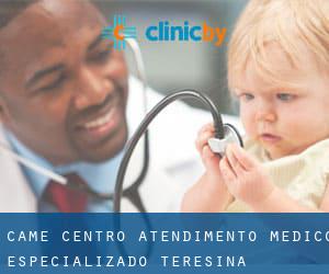 Came - Centro Atendimento Médico Especializado (Teresina)