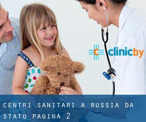 centri sanitari a Russia da Stato - pagina 2