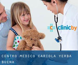 Centro Medico Cariola (Yerba Buena)