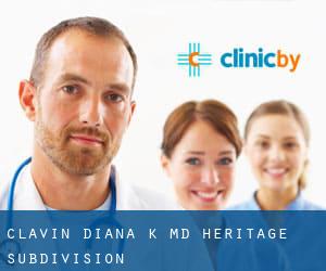 Clavin Diana K MD (Heritage Subdivision)