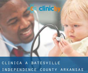 clinica a Batesville (Independence County, Arkansas)