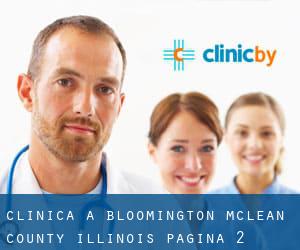 clinica a Bloomington (McLean County, Illinois) - pagina 2