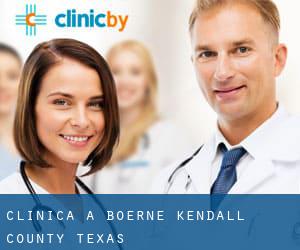 clinica a Boerne (Kendall County, Texas)