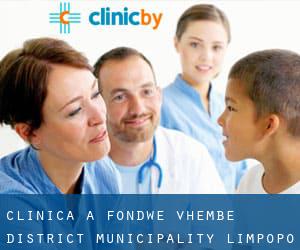 clinica a Fondwe (Vhembe District Municipality, Limpopo)