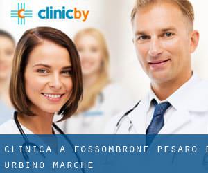 clinica a Fossombrone (Pesaro e Urbino, Marche)