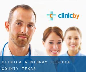 clinica a Midway (Lubbock County, Texas)