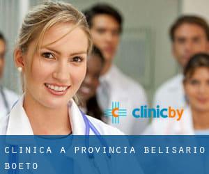 clinica a Provincia Belisario Boeto