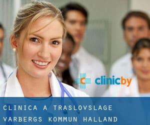 clinica a Träslövsläge (Varbergs Kommun, Halland)
