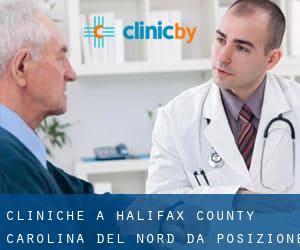 cliniche a Halifax County Carolina del Nord da posizione - pagina 1