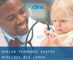 Darlan Fernando Santos Medeiros (Rio Largo)
