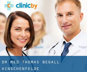 Dr. med. Thomas Begall (Hinschenfelde)