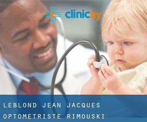 Leblond Jean-Jacques Optometriste (Rimouski)