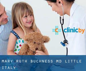 Mary Ruth Buchness, MD (Little Italy)
